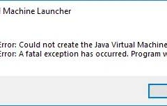 Java虚拟机启动错误该怎么办？(Win10/Win11通用)