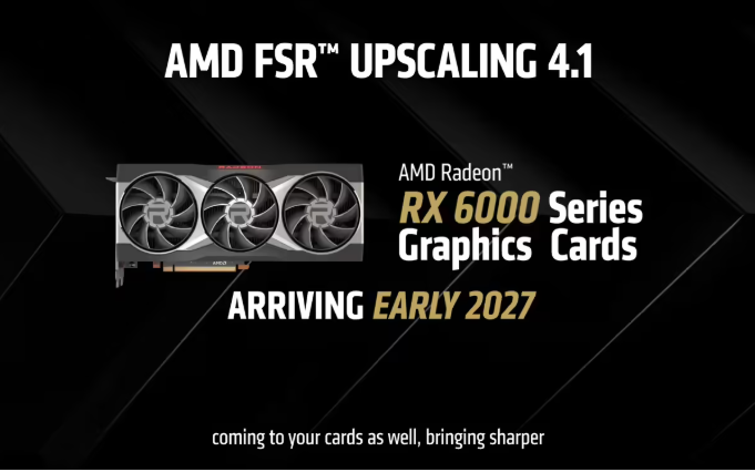 AMD 兑现承诺！RX 7000 系列 FSR 4.1 实现 INT8 与 FP8 画质等效