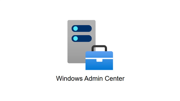 Windows Admin Center 2610 公共预览版发布！整合管理与虚拟化双模式