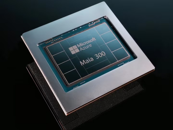 微软正式发布 Maia 300 AI 芯片：台积电 N2P 工艺，288GB HBM4